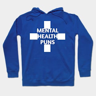 Mental health puns Hoodie